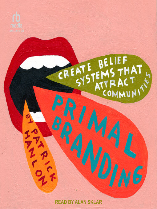 Title details for Primal Branding by Patrick Hanlon - Wait list